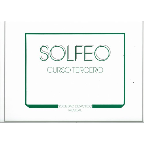 SOLFEO 3 SOCIEDAD DIDACTICO MUSICAL