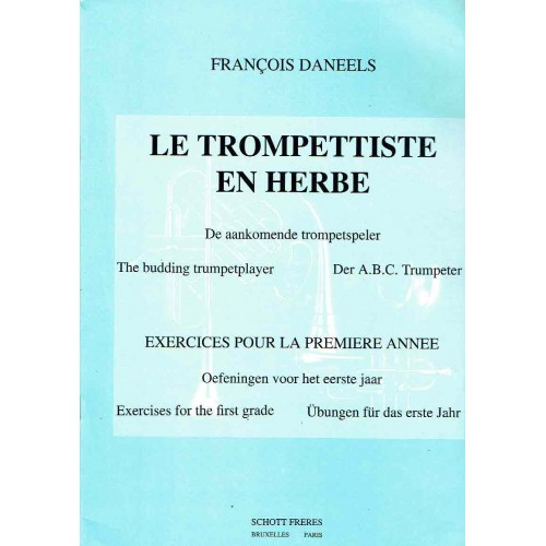 LE TROMPETTISTE EN HERBE. FRANÇOIS DANEELS